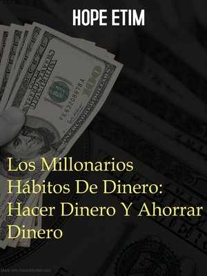 cover image of Los Millonarios Hábitos De Dinero